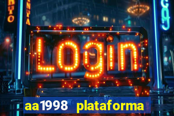 aa1998 plataforma de jogos